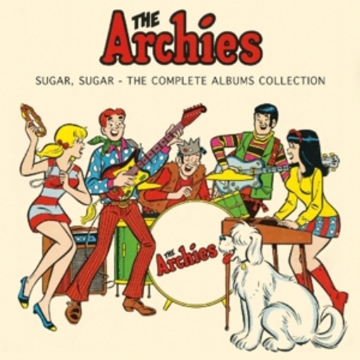 The Archies – Sugar, Sugar - The Complete Albums Collection