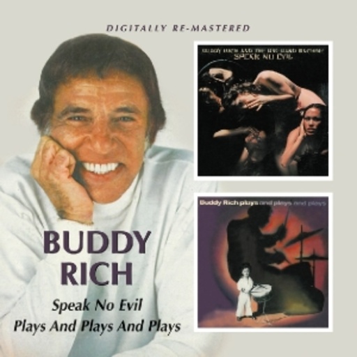 Buddy Rich – Speak No Evil/Plays And Plays And Plays