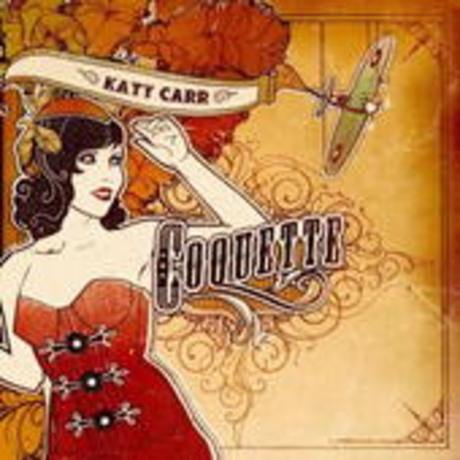 Katy Carr – Coquette