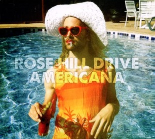 Rose Hill Drive – Americana