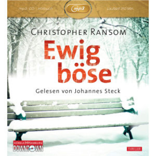 Johannes Steck – Ewig böse