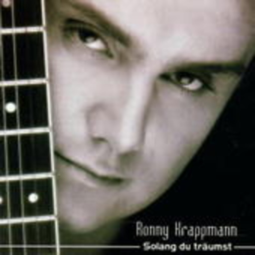 Ronny Krappmann – Solang du träumst