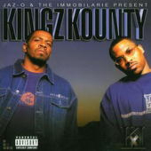 Jaz-O & The Immobilarie – Kingz Kounty