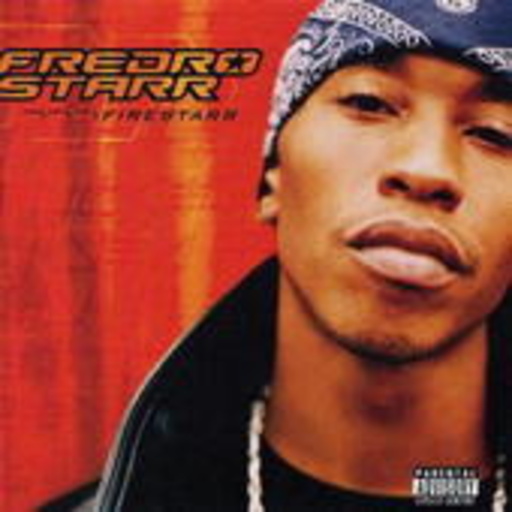 Fredro Starr – Firestarr