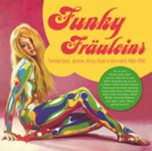 Diverse – Funky Fräuleins - Female Beat, Groove, Disco, Funk In Germany