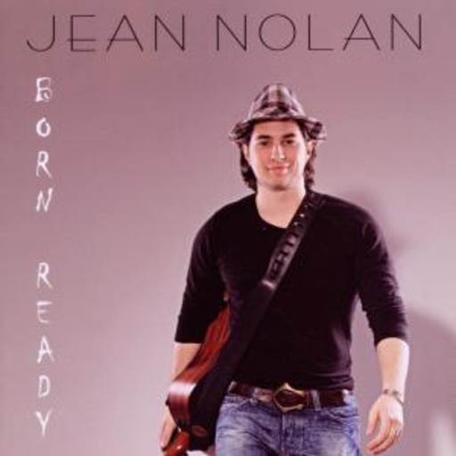 Jean Nolan – Born Ready