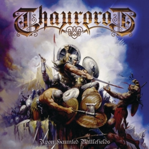 Thaurorod – Upon Haunted Battlefields