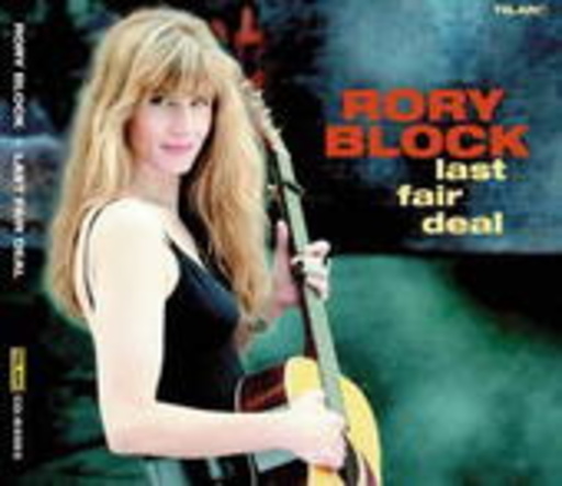 Rory Block – Last Fair Deal