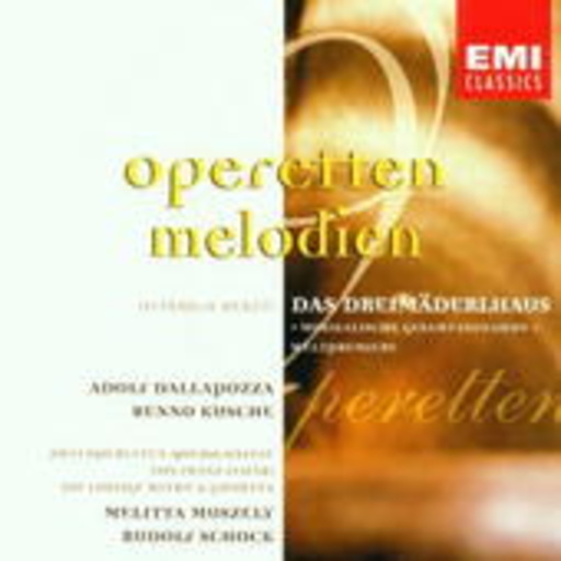 Diverse – Operettenmelodien - Dreimäderlhaus/Lustige Witwe/Giuditta