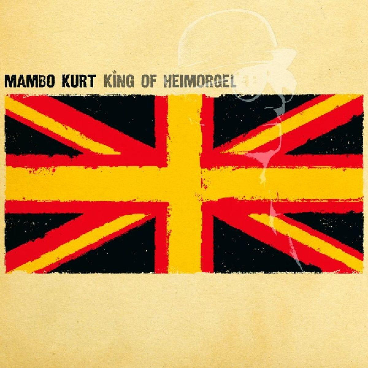 Mambo Kurt – King Of Heimorgel