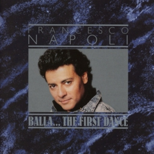 Francesco Napoli – Balla ... The First Dance