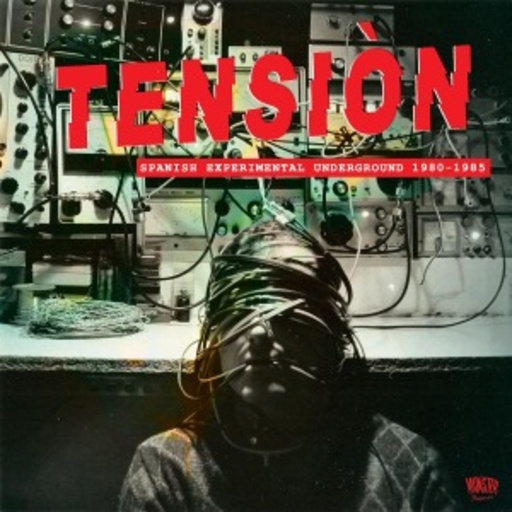 Diverse – Spanish Experimental Underground Music 1980 - Tensión