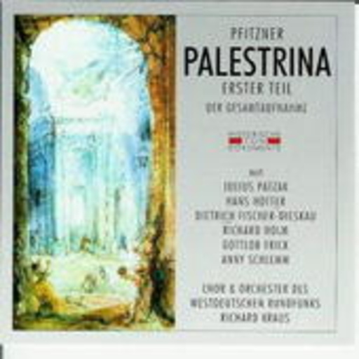 Richard Kraus/Julius Patzak – Palestrina (Teil 1) (GA 1952 aus Köln)