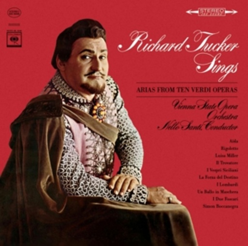 Richard Tucker – Richard Tucker Sings Arias From Ten Verdi Operas