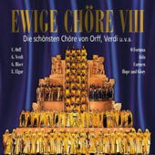 Ewige Chöre VIII