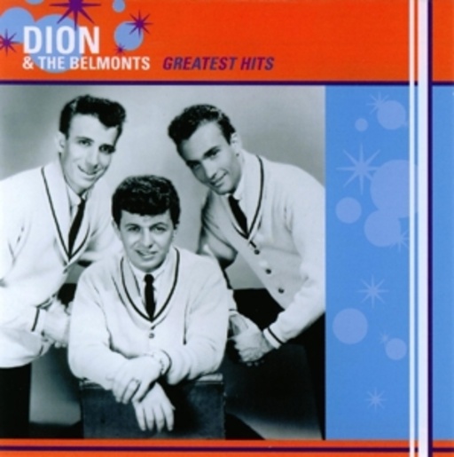 Dion & The Belmonts – Greatest Hits