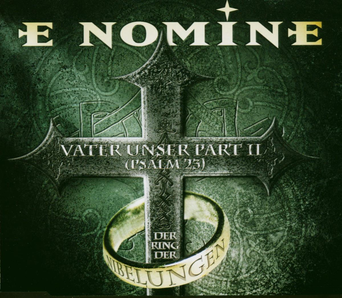 E Nomine – Vater unser Part II (Psalm 23)