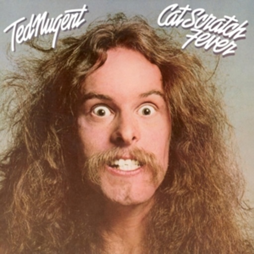 Ted Nugent – Cat Scratch Fever