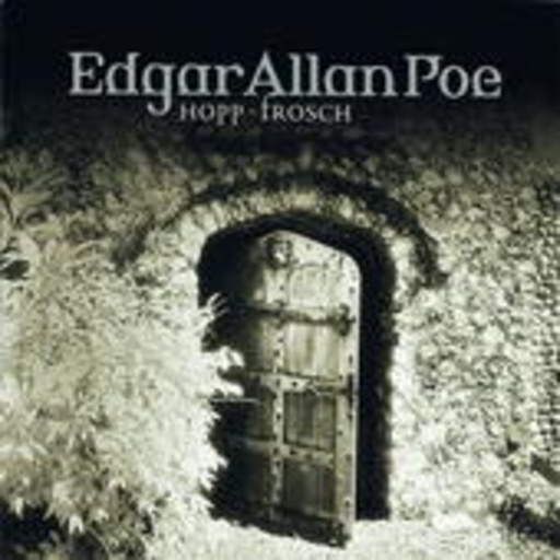 Ulrich Pleitgen/Iris Berben – Edgar Allan Poe (09) - Hopp-Frosch