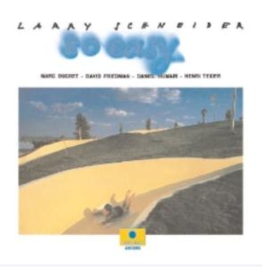 Larry Schneider – So Easy