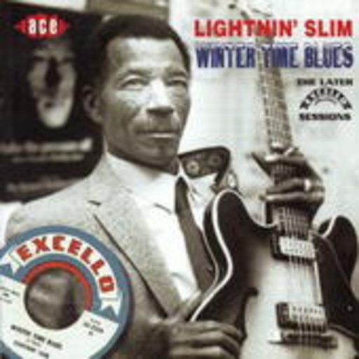 Lightnin' Slim – Winter Time Blues
