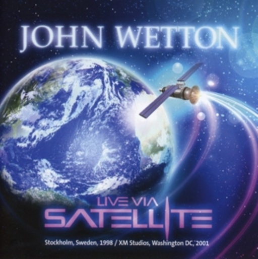 John Wetton – Live Via Satellite