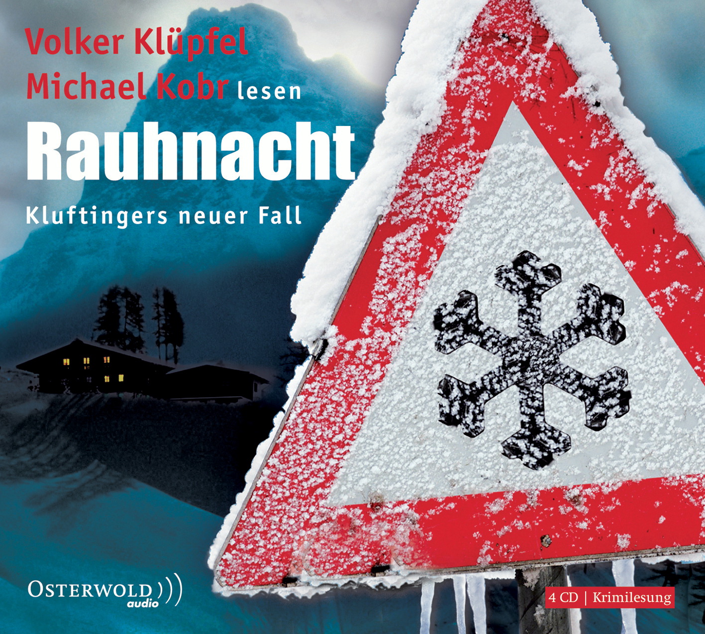 Volker Klüpfel/Michael Kobr – Rauhnacht - Kluftingers neuer Fall