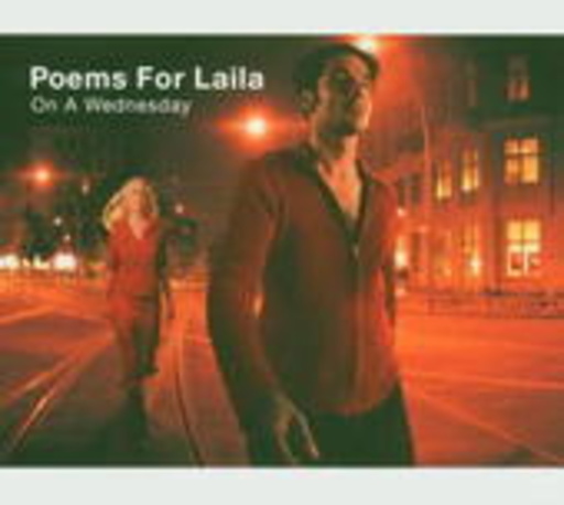 Poems For Laila – On A Wednesday