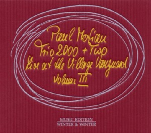 Paul Motian Trio 2000 – Live At The Village Vanguard Vol. III