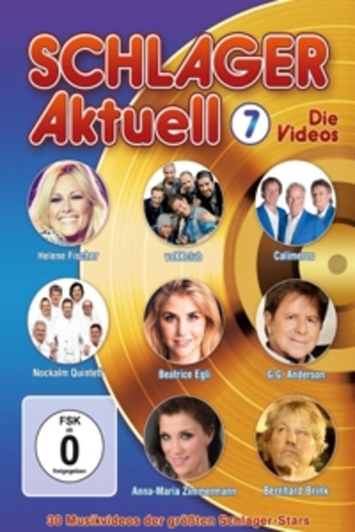 Diverse – Schlager Aktuell 7 - Die Videos