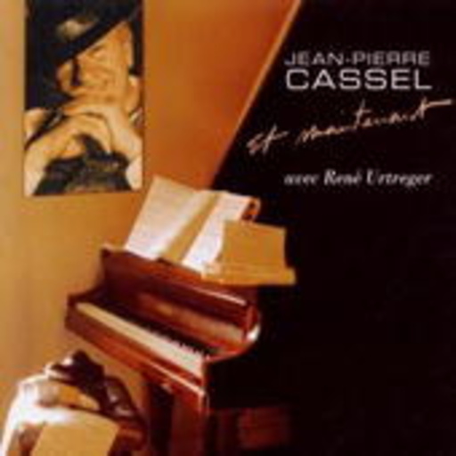 Jean-Pierre Cassel – Et Maintenant