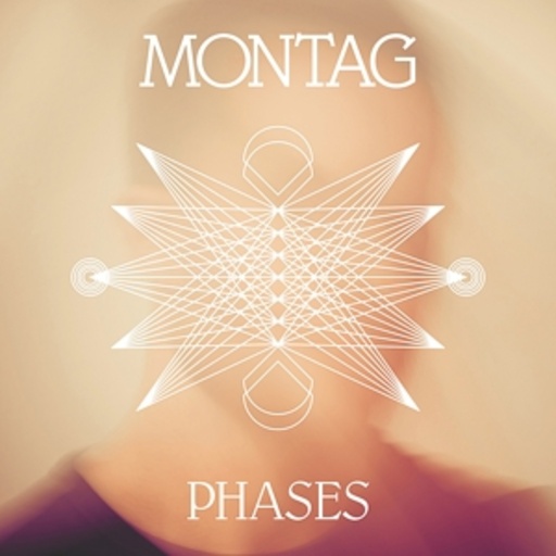 Montag – Phases