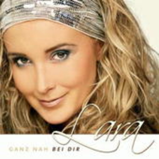 Lara – Ganz nah bei dir