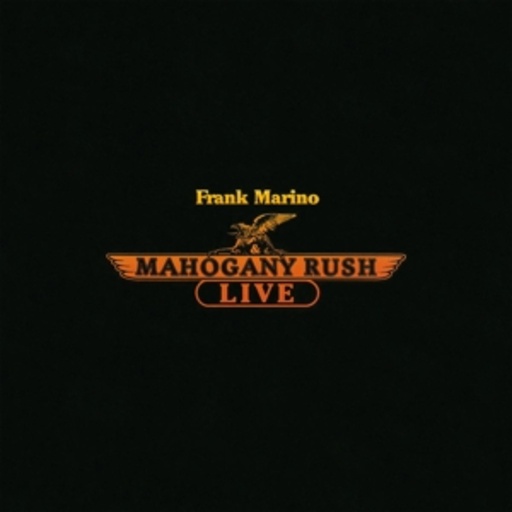 Frank Marino & Mahogany Rush – Live
