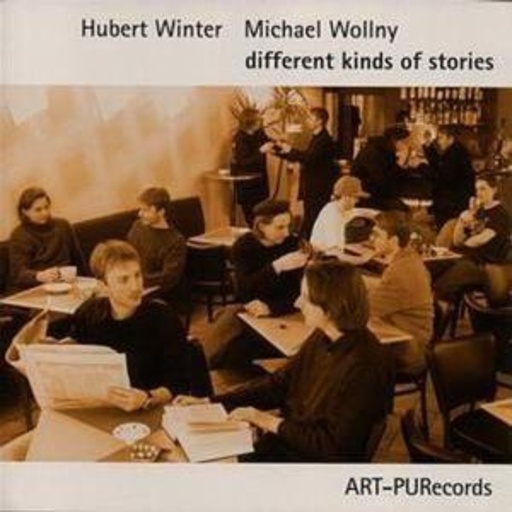 Hubert Winter & Michael Wollny – Different Kind Of Stories