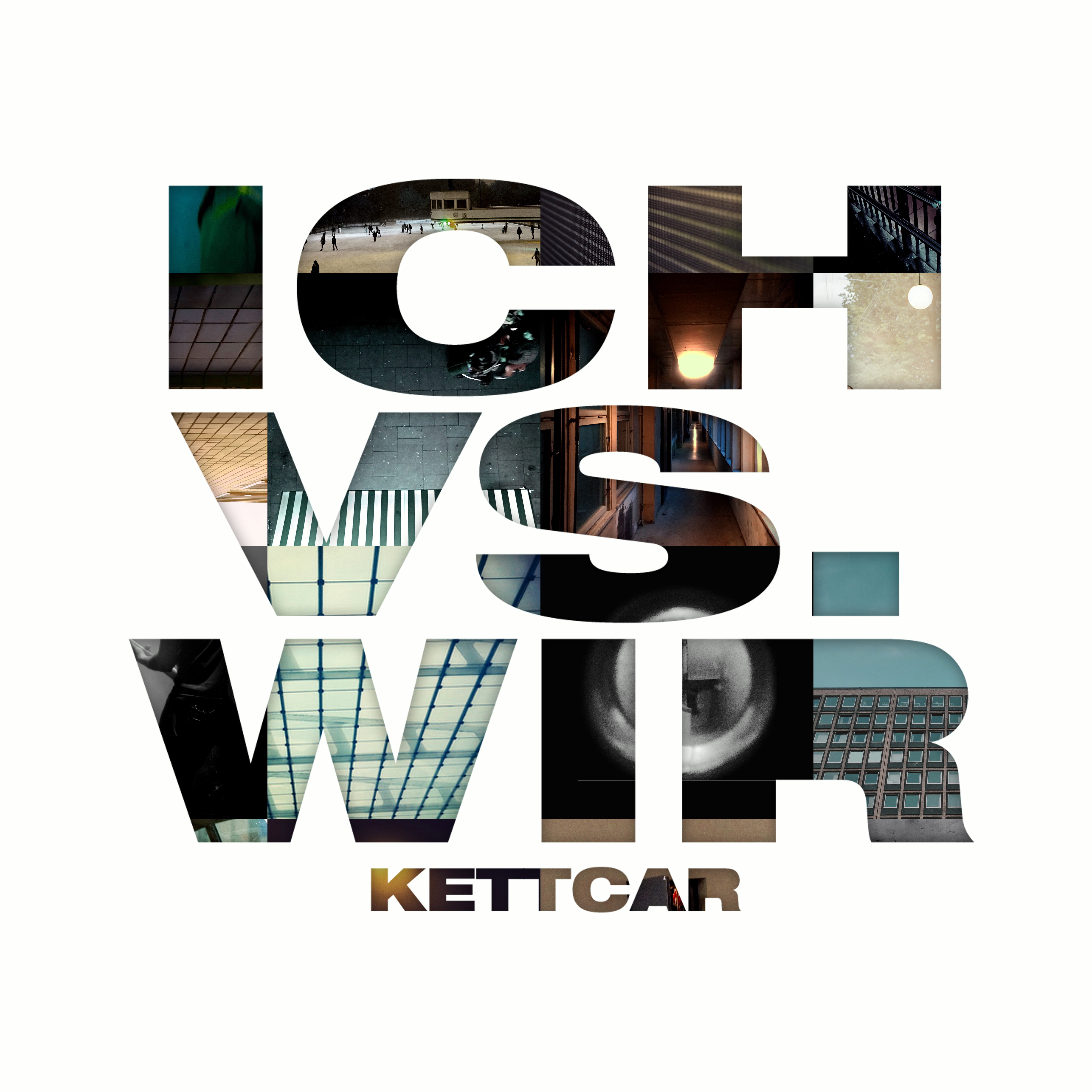 Kettcar – Ich vs. wir