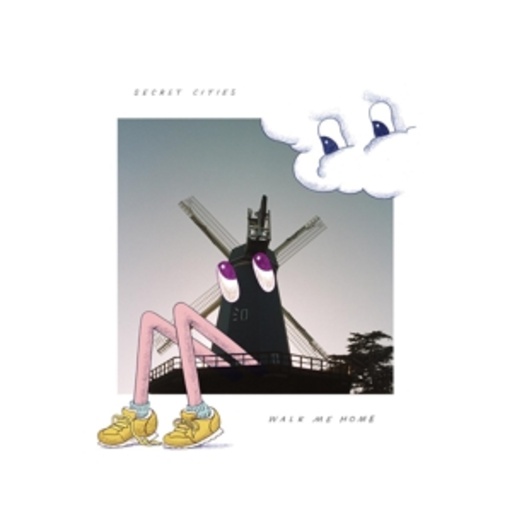 Secret Cities – Walk Me Home