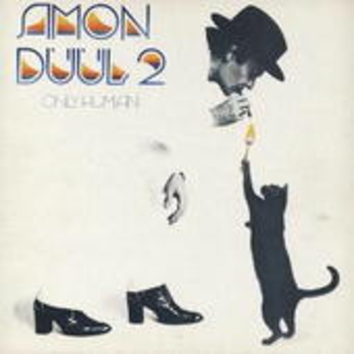 Amon Düül II – Only Human
