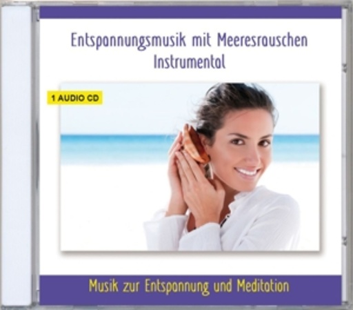 Entspannungsmusik mit Meeresrauschen – Instrumental