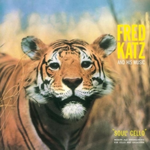Fred Katz & His Music – Soulº Cello
