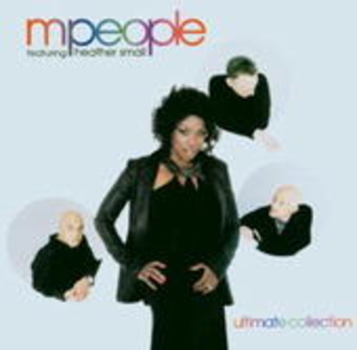 M People feat. Heather Small – Ultimate Collection