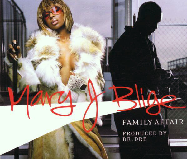 Mary J. Blige – Family Affair