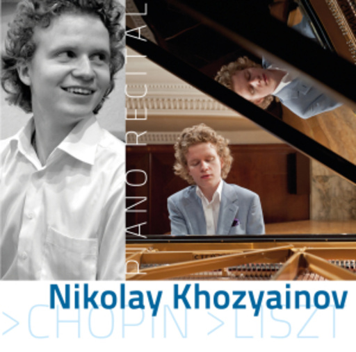 Nikolay Khozyainov – Piano Recital