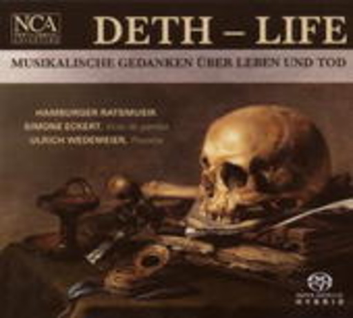 Hamburger Ratsmusik/Simone Eckert/Ulrich Wedemeier – Deth - Life