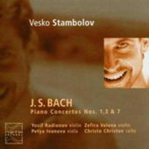 Vesko Stambolov/Yosif Radionov/Zefira Valova – Piano Concertos Nos. 1,3 & 7