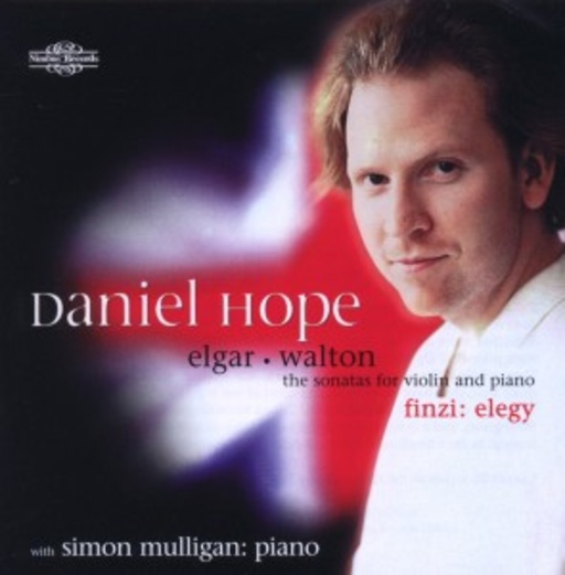 Daniel Hope/Simon Mulligan – The Sonatas For Violin And Piano/Elegy