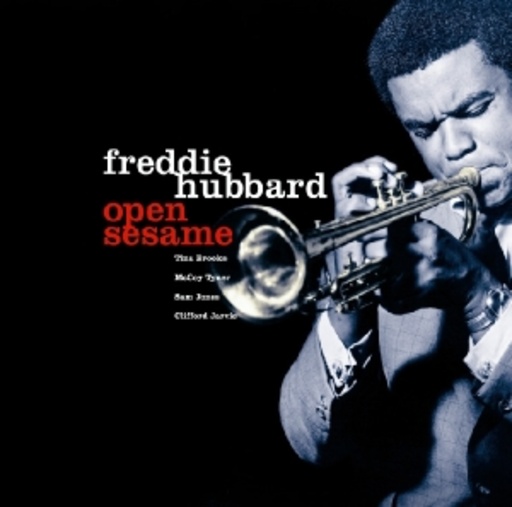 Freddie Hubbard – Open Sesame