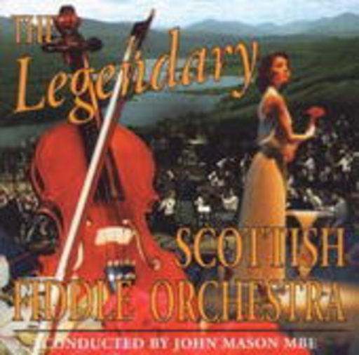 John Mason – The Legendary Scottish Fiddle Orchestra