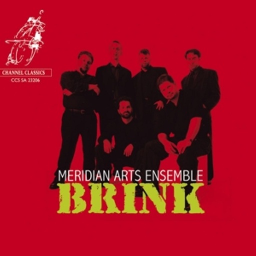 Meridian Arts Ensemble – Brink