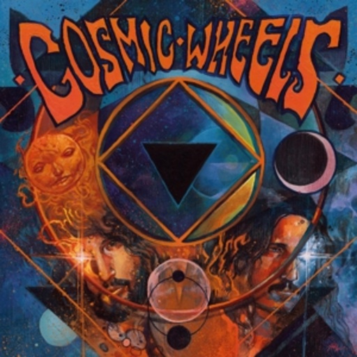 Cosmic Wheels – Cosmic Wheels